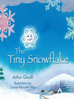 cover image of The Tiny Snowflake